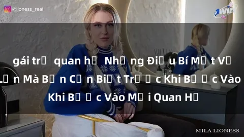 gái trẻ quan hệ Những Điều Bí Mật Về Sex Người Lớn Mà Bạn Cần Biết Trước Khi Bước Vào Mối Quan Hệ