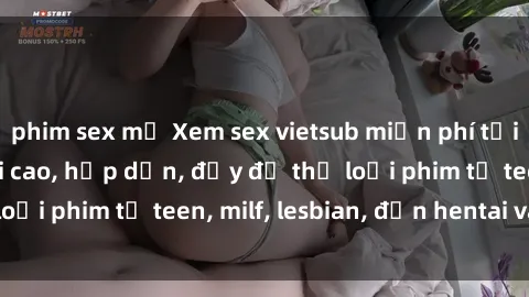 phim sex mỹ Xem sex vietsub miễn phí tại nhà, độ phân giải cao, hấp dẫn, đầy đủ thể loại phim từ teen, milf, lesbian, đến hentai và jav.