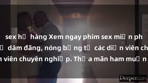 sex họ hàng Xem ngay phim sex miễn phí tại đây - cùng sự dâm đãng, nóng bỏng từ các diễn viên chuyên nghiệp. Thỏa mãn ham muốn ngay hôm nay!